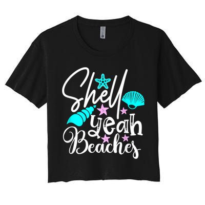 Shell Yeah Beaches Funny Beach Lover Beachcomber Shelling Crop Top