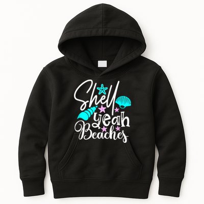 Shell Yeah Beaches Funny Beach Lover Beachcomber Shelling Kids Hoodie