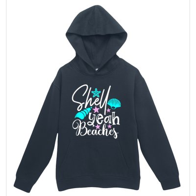 Shell Yeah Beaches Funny Beach Lover Beachcomber Shelling Urban Pullover Hoodie