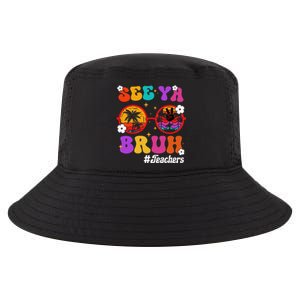 See Ya Bruh Hello Summer Funny Last Day of School Teachers Cool Comfort Performance Bucket Hat