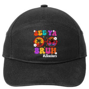 See Ya Bruh Hello Summer Funny Last Day of School Teachers 7-Panel Snapback Hat