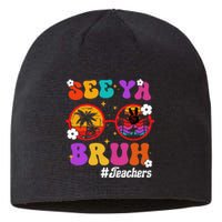 See Ya Bruh Hello Summer Funny Last Day of School Teachers Sustainable Beanie