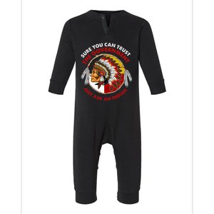 Sure You Can Trust The Government Just Ask An Indian Infant Fleece One Piece