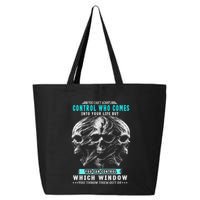 Skull You CanT Always Control Who Comes Into Your Life 25L Jumbo Tote