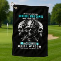 Skull You CanT Always Control Who Comes Into Your Life Golf Towel
