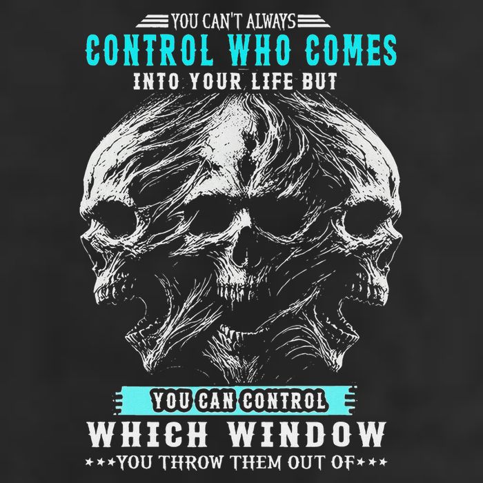 Skull You CanT Always Control Who Comes Into Your Life Golf Towel