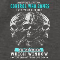 Skull You CanT Always Control Who Comes Into Your Life Vector Backpack
