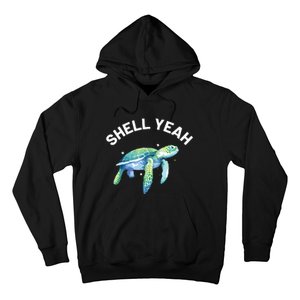 Shell Yeah Cute Tortoise Sea Turtle Lover Hoodie