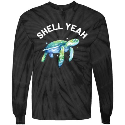 Shell Yeah Cute Tortoise Sea Turtle Lover Tie-Dye Long Sleeve Shirt