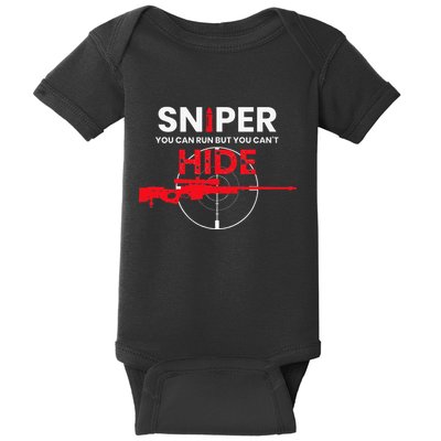 Sniper You Can Run But You Cant Hide Baby Bodysuit