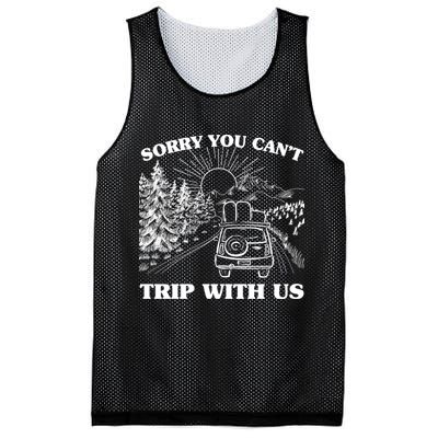 Sorry You Can't Trip With Us Mesh Reversible Basketball Jersey Tank