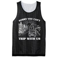 Sorry You Can't Trip With Us Mesh Reversible Basketball Jersey Tank
