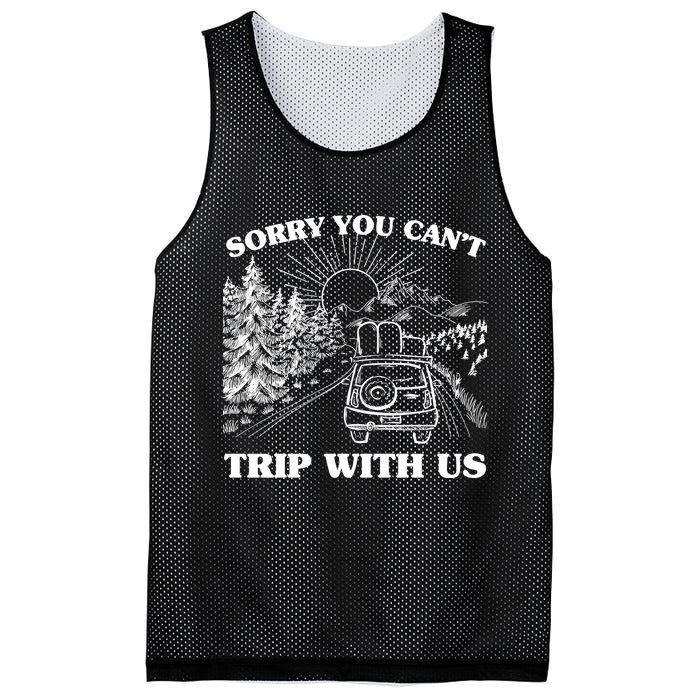 Sorry You Can't Trip With Us Mesh Reversible Basketball Jersey Tank