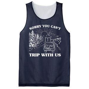 Sorry You Can't Trip With Us Mesh Reversible Basketball Jersey Tank