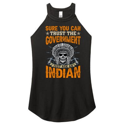 Sure You Can Trust The Government Just Ask An Indian Women’s Perfect Tri Rocker Tank