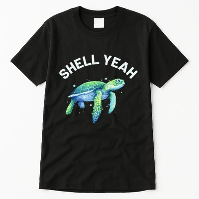 Shell Yeah Cute Tortoise & Sea Turtle Lover Tall T-Shirt