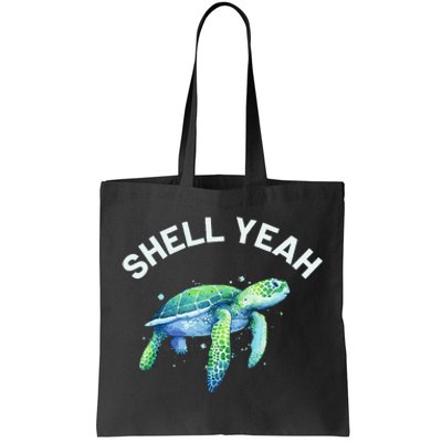 Shell Yeah Cute Tortoise & Sea Turtle Lover Tote Bag