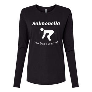 Salmonella You DonT Want It Womens Cotton Relaxed Long Sleeve T-Shirt