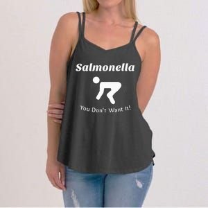 Salmonella You DonT Want It Women's Strappy Tank