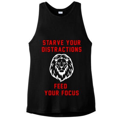 Starve Your Distractions Feed Your Focus Ladies PosiCharge Tri-Blend Wicking Tank