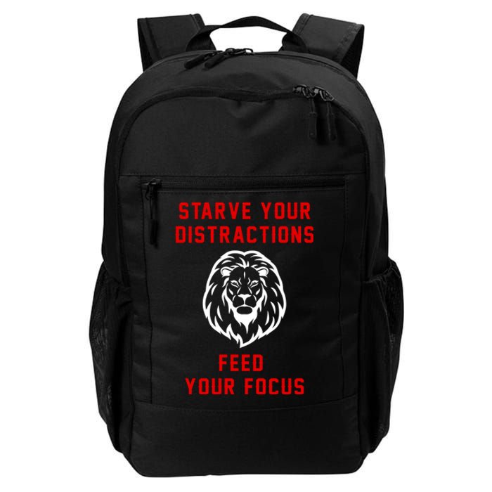 Starve Your Distractions Feed Your Focus Daily Commute Backpack