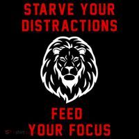 Starve Your Distractions Feed Your Focus Drawstring Bag