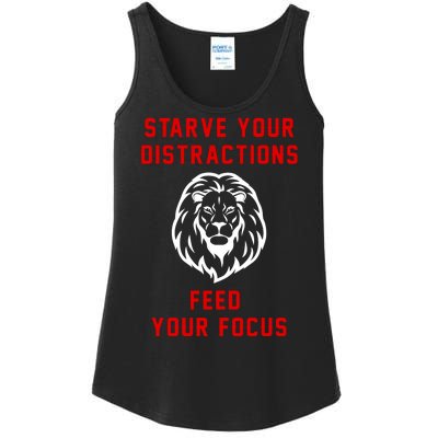 Starve Your Distractions Feed Your Focus Ladies Essential Tank