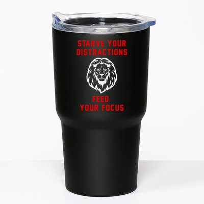Starve Your Distractions Feed Your Focus Tumbler