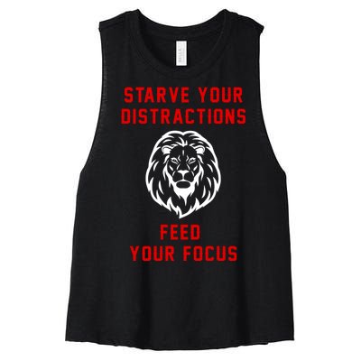 Starve Your Distractions Feed Your Focus Women's Racerback Cropped Tank