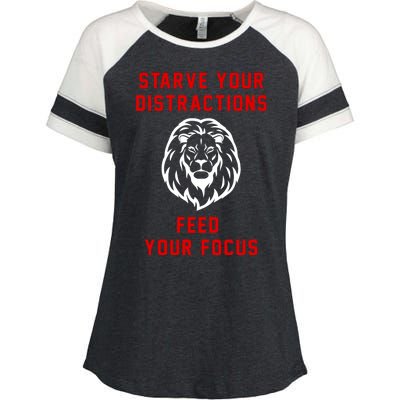 Starve Your Distractions Feed Your Focus Enza Ladies Jersey Colorblock Tee