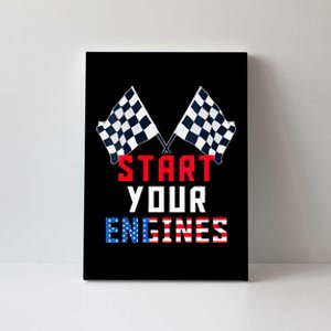 Start Your Engines Motorsport Car Drag Racing Canvas