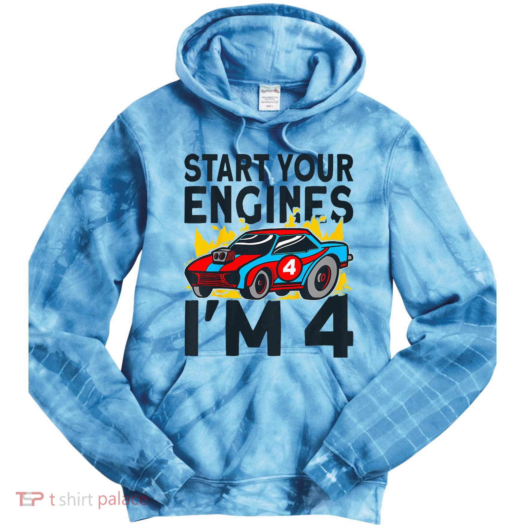 Start You Engines IM 4 Race Car 4th Birthday Race Car Tie Dye Hoodie