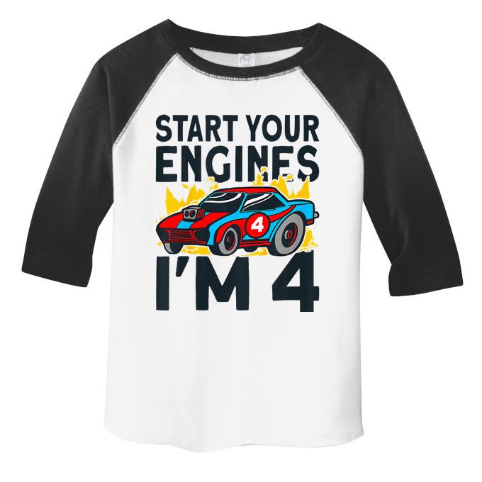 Start You Engines IM 4 Race Car 4th Birthday Race Car Toddler Fine Jersey T-Shirt