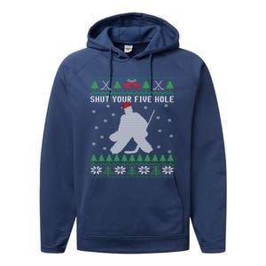 Shut Your Five Hole Ice Hockey Goalie Ugly Christmas Cool Gift Performance Fleece Hoodie