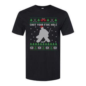 Shut Your Five Hole Ice Hockey Goalie Ugly Christmas Cool Gift Softstyle CVC T-Shirt