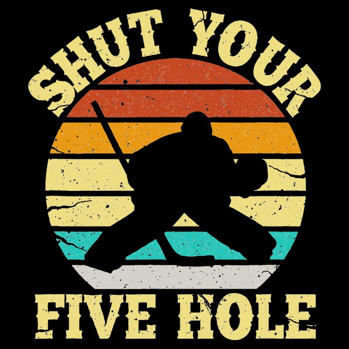 Shut Your Five Hole Funny Ice Hockey Goalie Visor