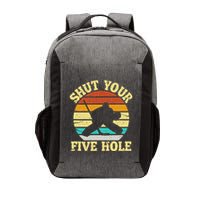Shut Your Five Hole Funny Ice Hockey Goalie Vector Backpack
