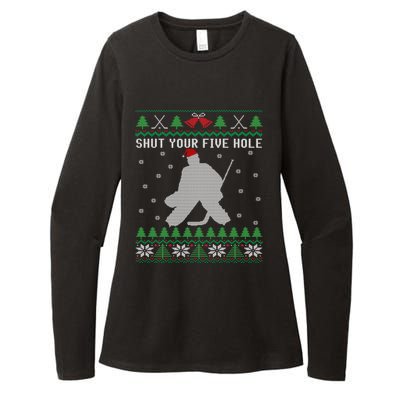 Shut Your Five Hole Ice Hockey Goalie Ugly Christmas Cool Gift Womens CVC Long Sleeve Shirt