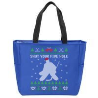 Shut Your Five Hole Ice Hockey Goalie Ugly Christmas Cool Gift Zip Tote Bag