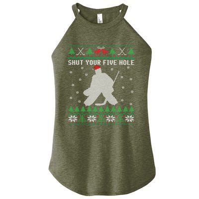 Shut Your Five Hole Ice Hockey Goalie Ugly Christmas Cool Gift Women's Perfect Tri Rocker Tank