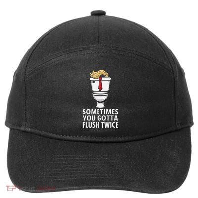 Sometime You Gotta Flush Twice 7-Panel Snapback Hat