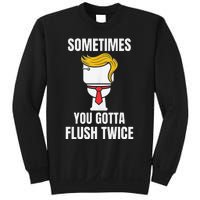 Sometimes You Gotta Flush Twice Sweatshirt