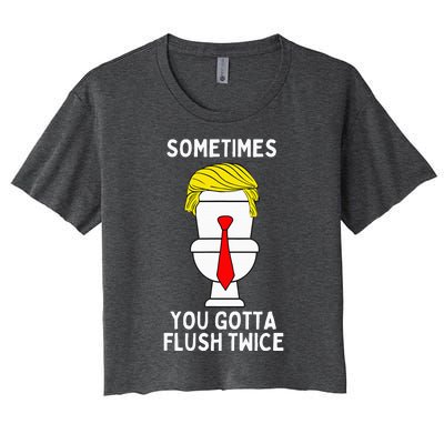 Sometimes You Gotta Flush Twice Women's Crop Top Tee