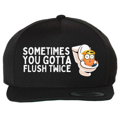 Sometimes You Gotta Flush Twice Wool Snapback Cap