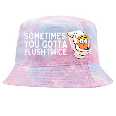 Sometimes You Gotta Flush Twice Tie-Dyed Bucket Hat