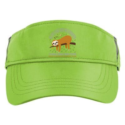 Sloth Yoga Give Me Strengh To Walk Away From Stupid People Adult Drive Performance Visor