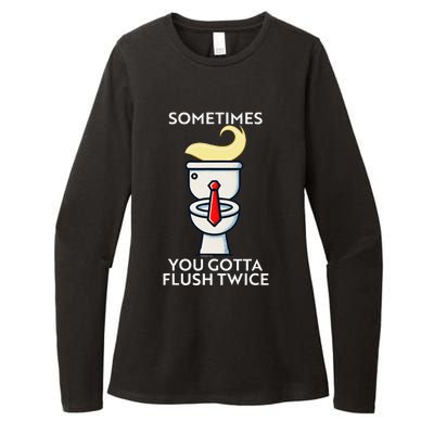 Sometime You Gotta Flush Twice Gift Womens CVC Long Sleeve Shirt