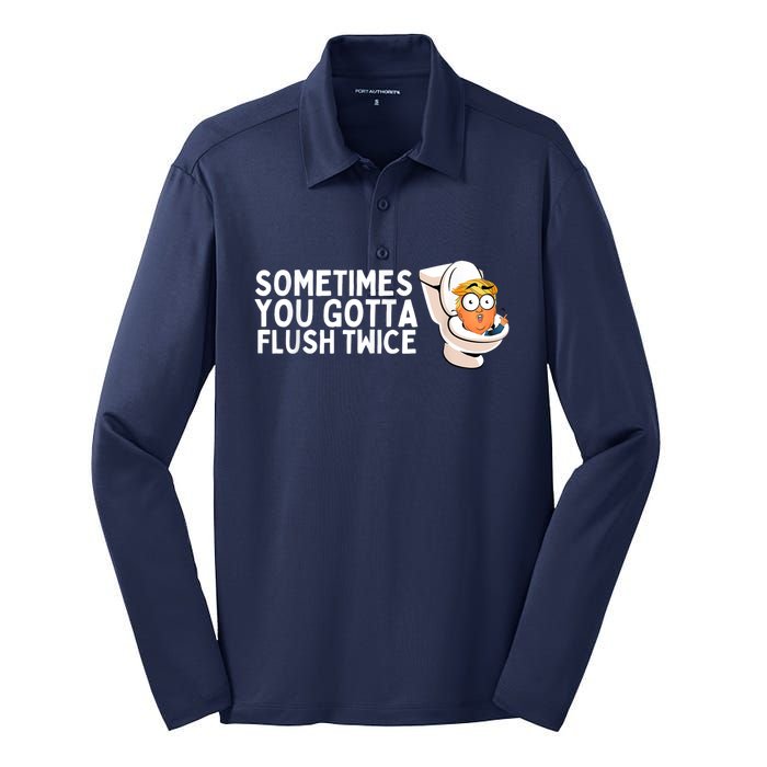 Sometimes You Gotta Flush Twice Silk Touch Performance Long Sleeve Polo