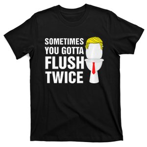 Sometimes You Gotta Flush Twice Funny Election 2024 Premium T-Shirt