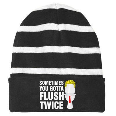 Sometimes You Gotta Flush Twice Funny Election 2024 Premium Striped Beanie with Solid Band